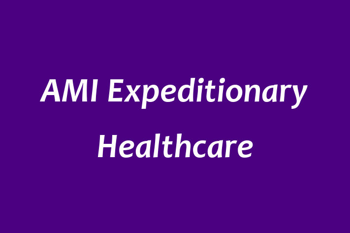 Human Capital Management AMI Expeditionary Healthcare