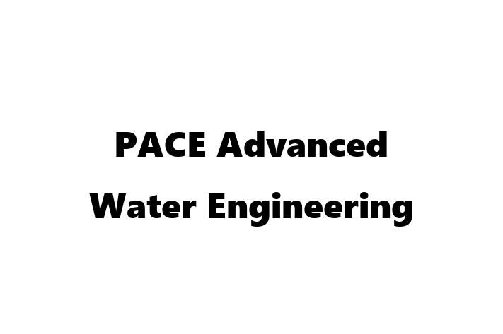 Labor Relations PACE Advanced Water Engineering