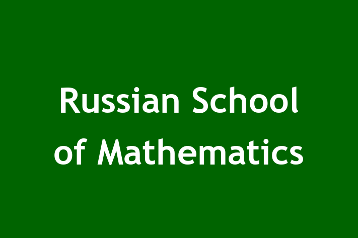 HR Administration Russian School of Mathematics