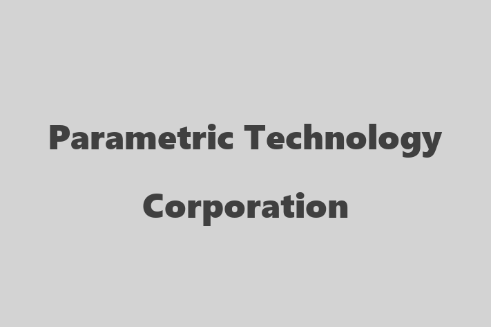 Software Development Firm Parametric Technology Corporation