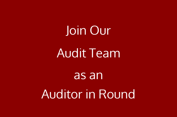 Join Our Audit Team as an Auditor in Round Rock