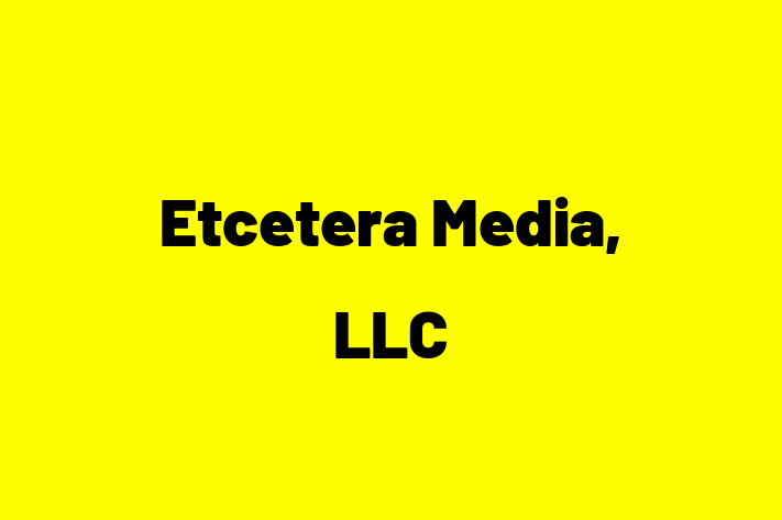 HR Administration Etcetera Media LLC