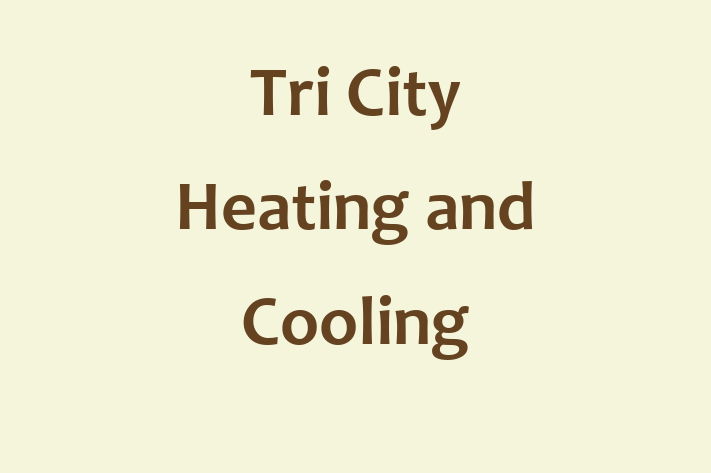 Employee Resource Management Tri City Heating and Cooling