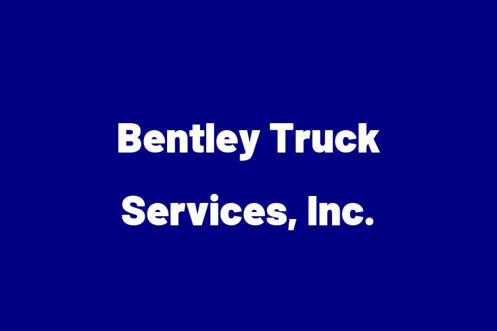 Human Resource Management Bentley Truck Services Inc.