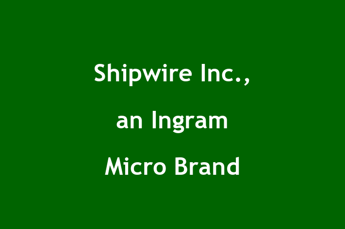 Software Engineering Company Shipwire Inc. an Ingram Micro Brand