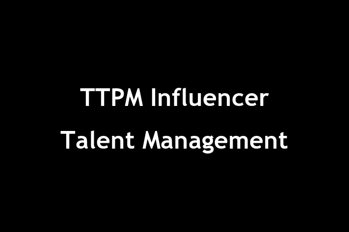 Labor Relations TTPM Influencer Talent Management