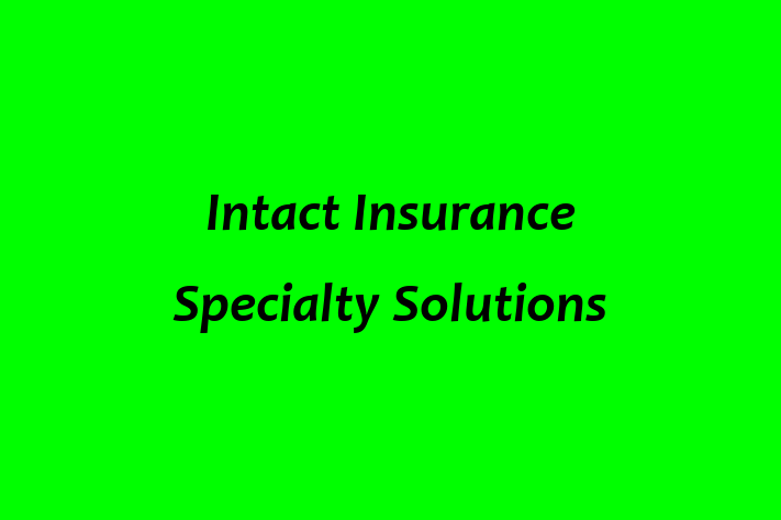 Staff Management Intact Insurance Specialty Solutions