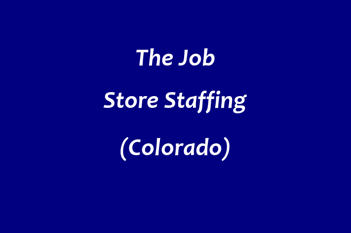 HR Administration The Job Store Staffing Colorado