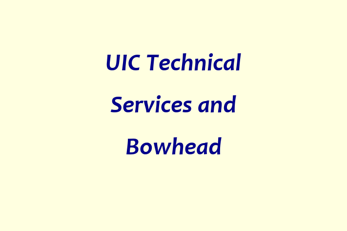 Tech Firm UIC Technical Services and Bowhead