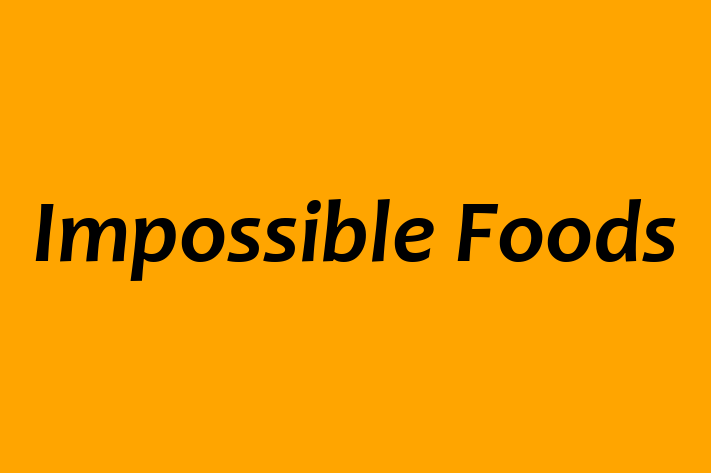 Talent Management Impossible Foods