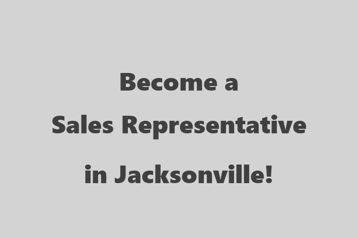 Become a Sales Representative in Jacksonville