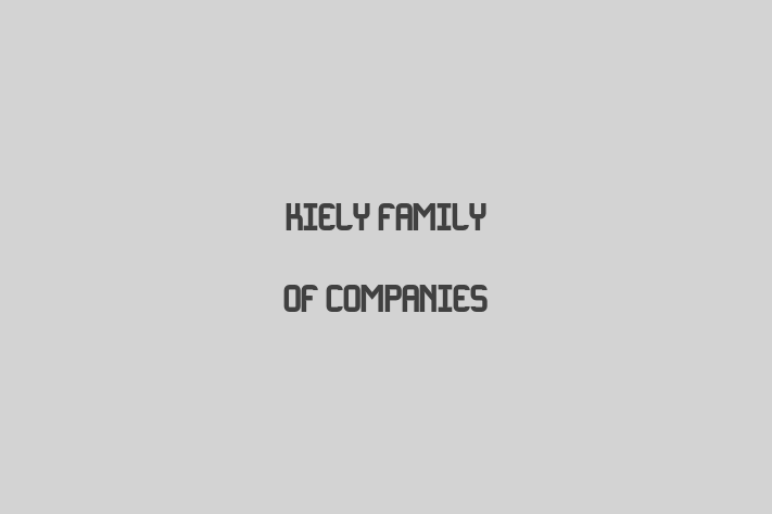 Labor Relations Kiely Family of Companies