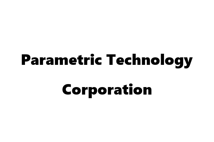 Software Development Firm Parametric Technology Corporation