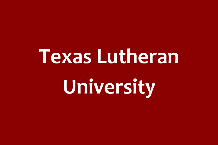 Workforce Management Texas Lutheran University