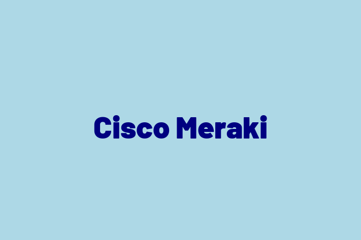 Technology Solutions Firm Cisco Meraki