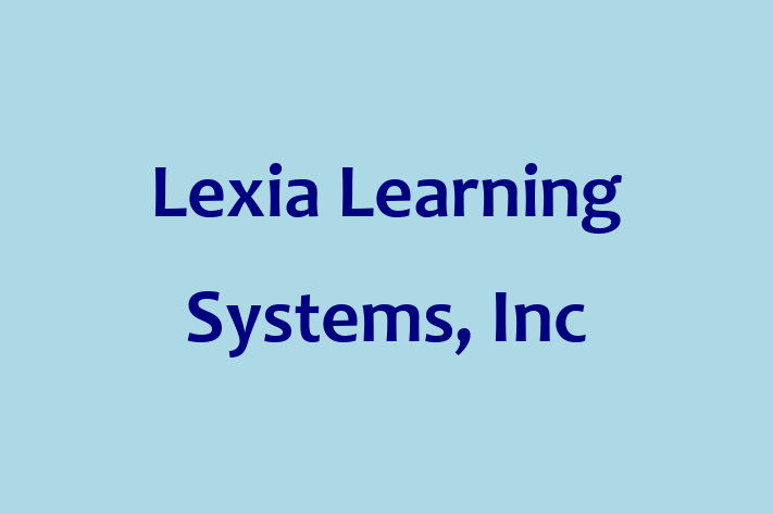 Digital Solutions Provider Lexia Learning Systems Inc