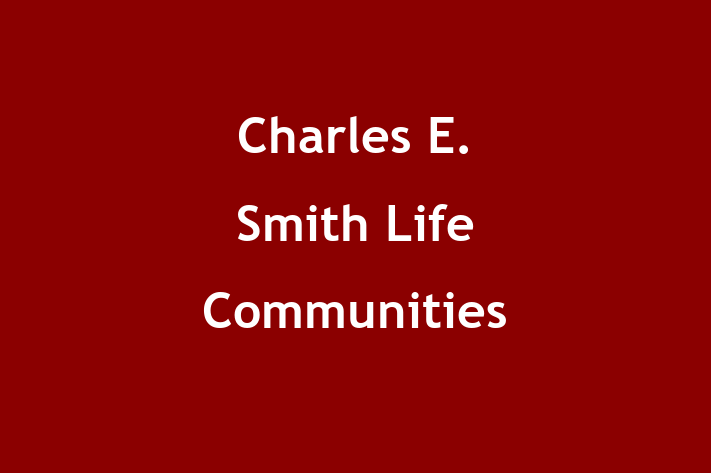 Labor Relations Charles E. Smith Life Communities