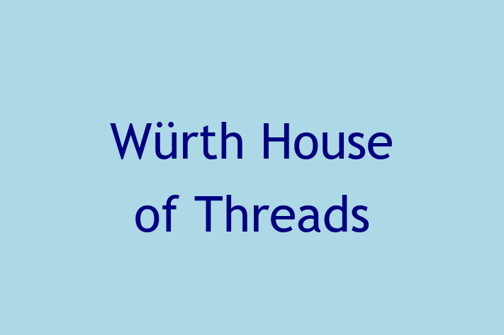 Software Services Company Wrth House of Threads