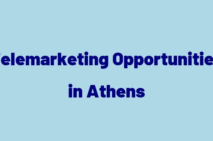 Telemarketing Opportunities in Athens