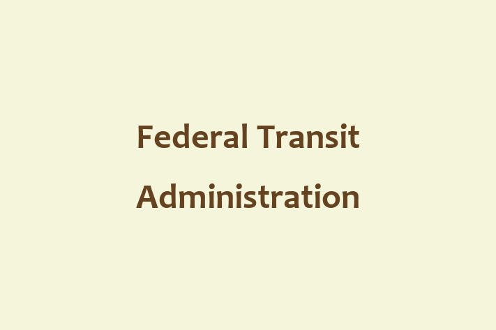 Employee Relations Federal Transit Administration