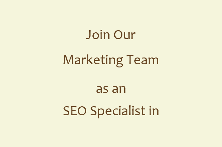 Join Our Marketing Team as an SEO Specialist in Burbank