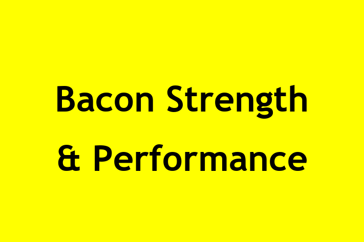 Staff Management Bacon Strength  Performance