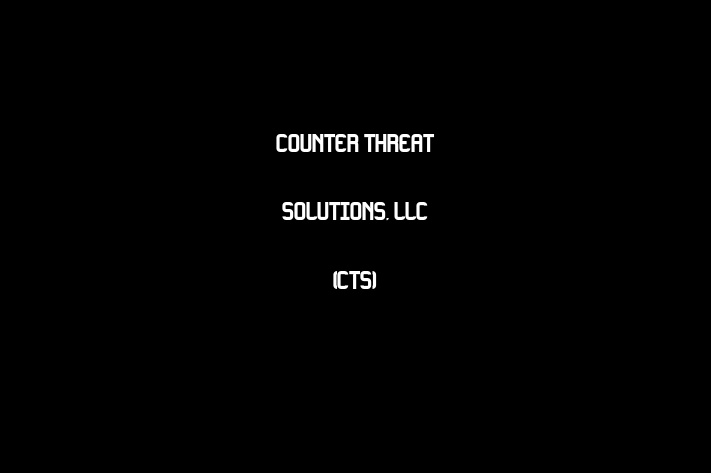 Personnel Management Counter Threat Solutions LLC CTS