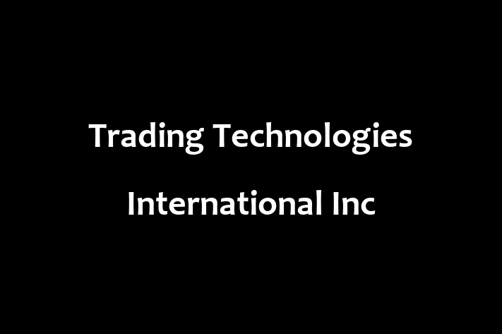 Digital Solutions Provider Trading Technologies International Inc