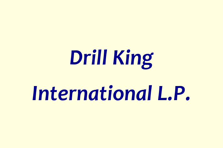 Human Resource Management Drill King International L.P.