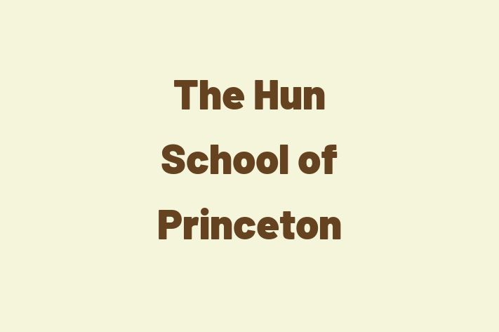 Employee Relations The Hun School of Princeton