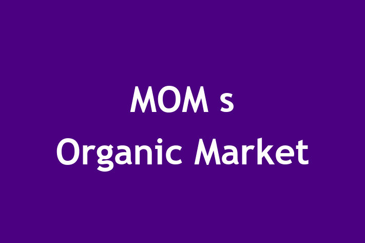 Technology Company MOM s Organic Market