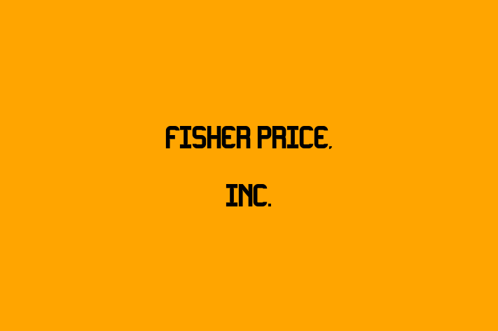 Employee Relations Fisher Price Inc.