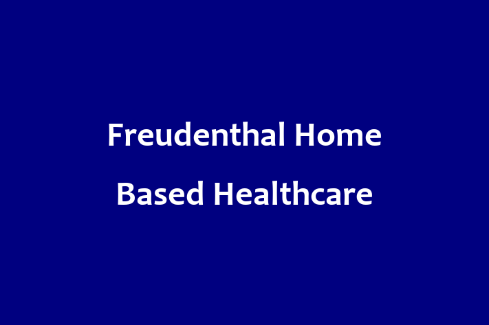 Labor Relations Freudenthal Home Based Healthcare