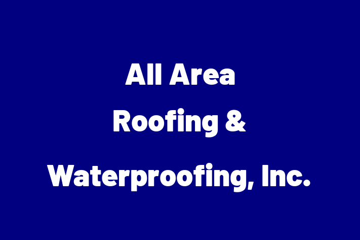 Construction contractor All Area Roofing Waterproofing Inc.