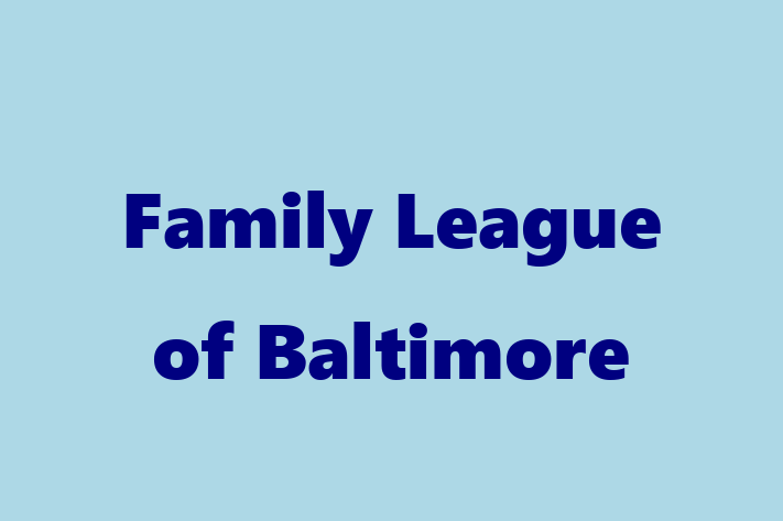 HR Administration Family League of Baltimore