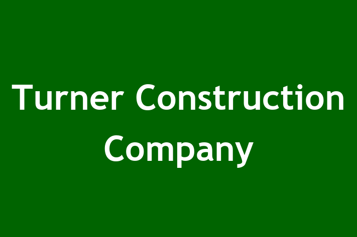 Personnel Management Turner Construction Company