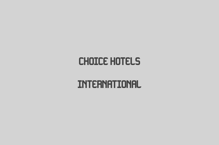 Employee Relations Choice Hotels International