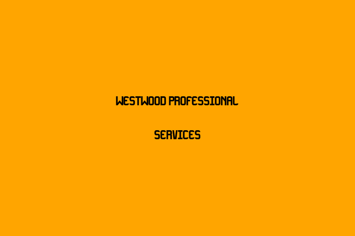 Staff Management Westwood Professional Services