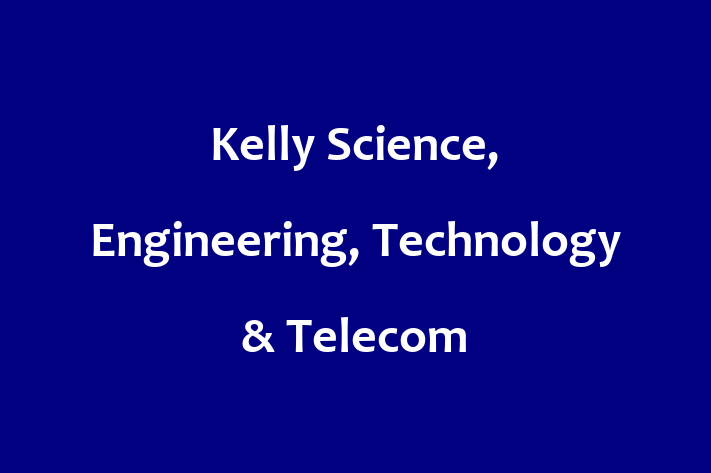 Workforce Management Kelly Science Engineering Technology Telecom