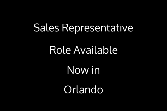 Sales Representative Role Available Now in Orlando