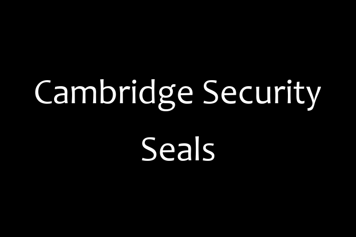 Software Services Company Cambridge Security Seals