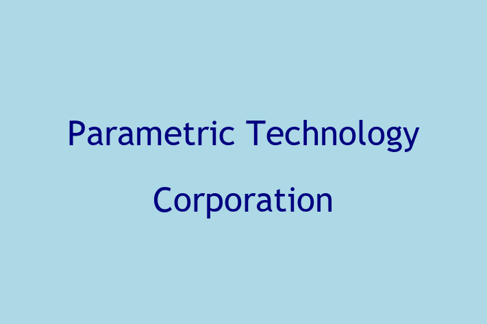 Technology Solutions Firm Parametric Technology Corporation