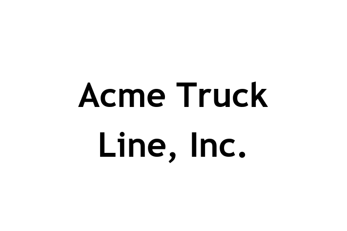 Labor Relations Acme Truck Line Inc.