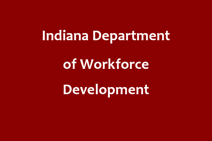 Employee Resource Management Indiana Department of Workforce Development