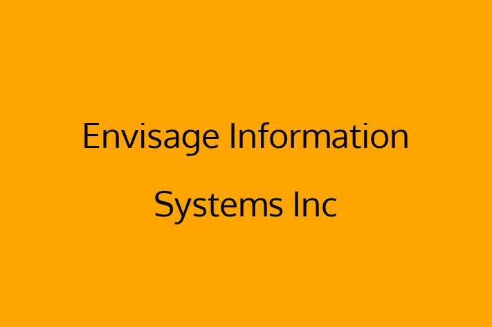 Software Services Company Envisage Information Systems Inc