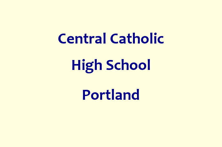 Employee Resource Management Central Catholic High School   Portland