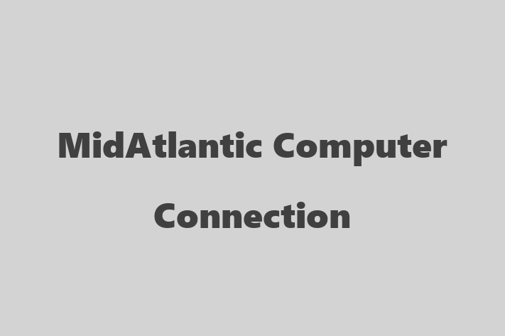 Technology Solutions Firm MidAtlantic Computer Connection