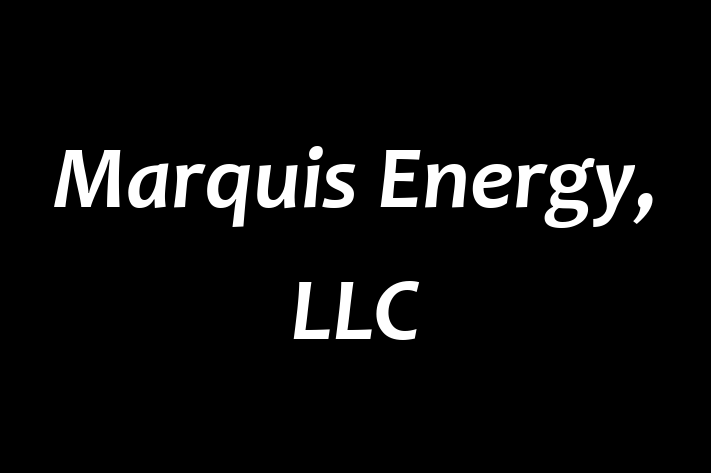 Labor Relations Marquis Energy LLC