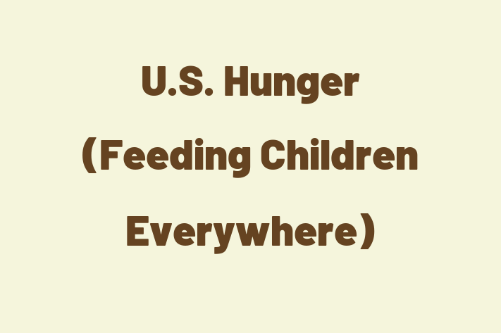 People Management U.S. Hunger Feeding Children Everywhere