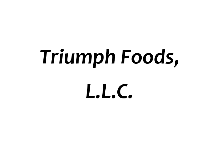 Employee Resource Management Triumph Foods L.L.C.